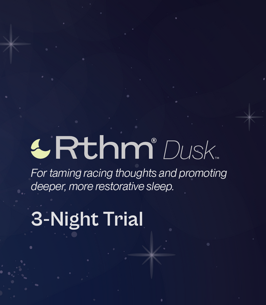 Rthm Dusk | 3-Night Trial